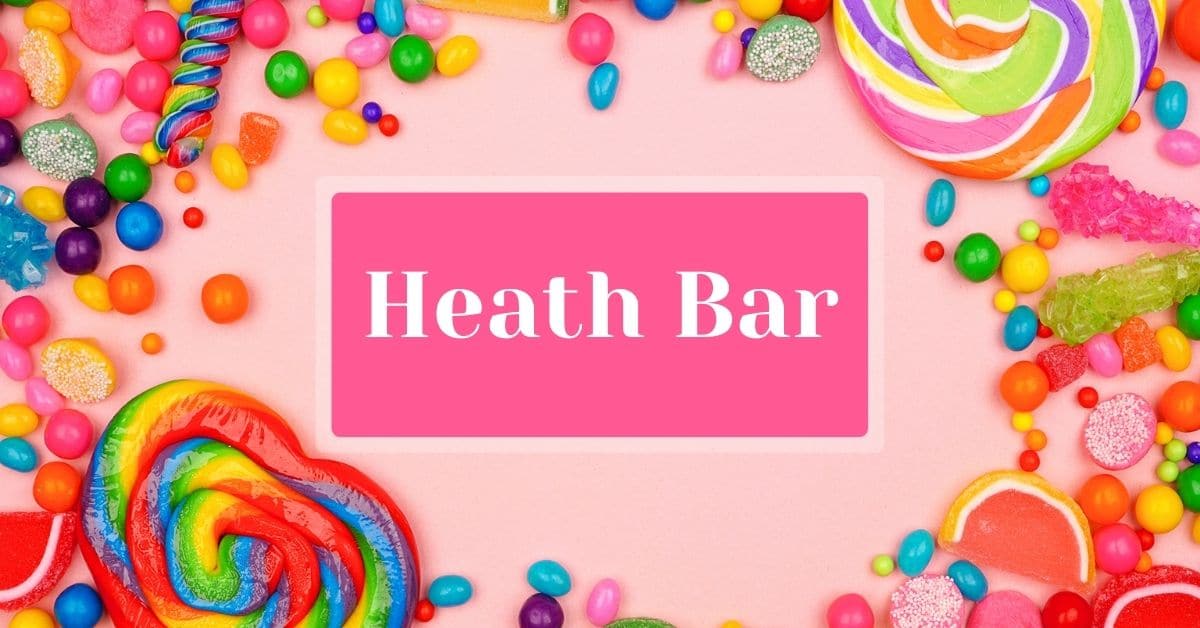 Heath Bar