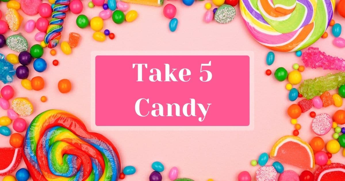 Take 5 Candy