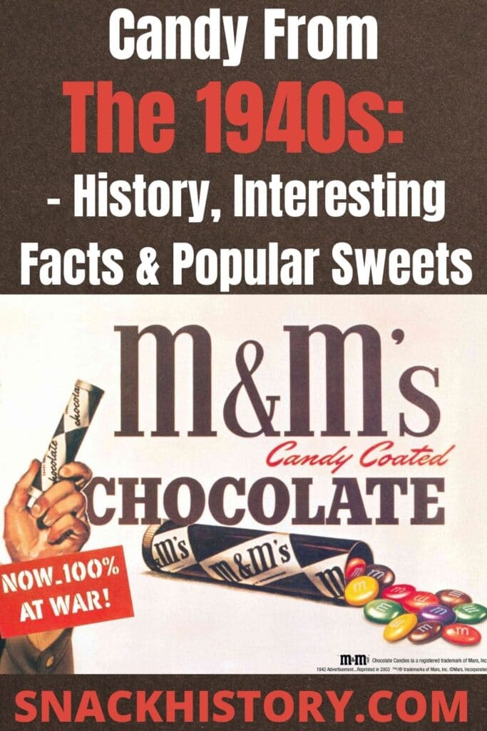 1940s Candy