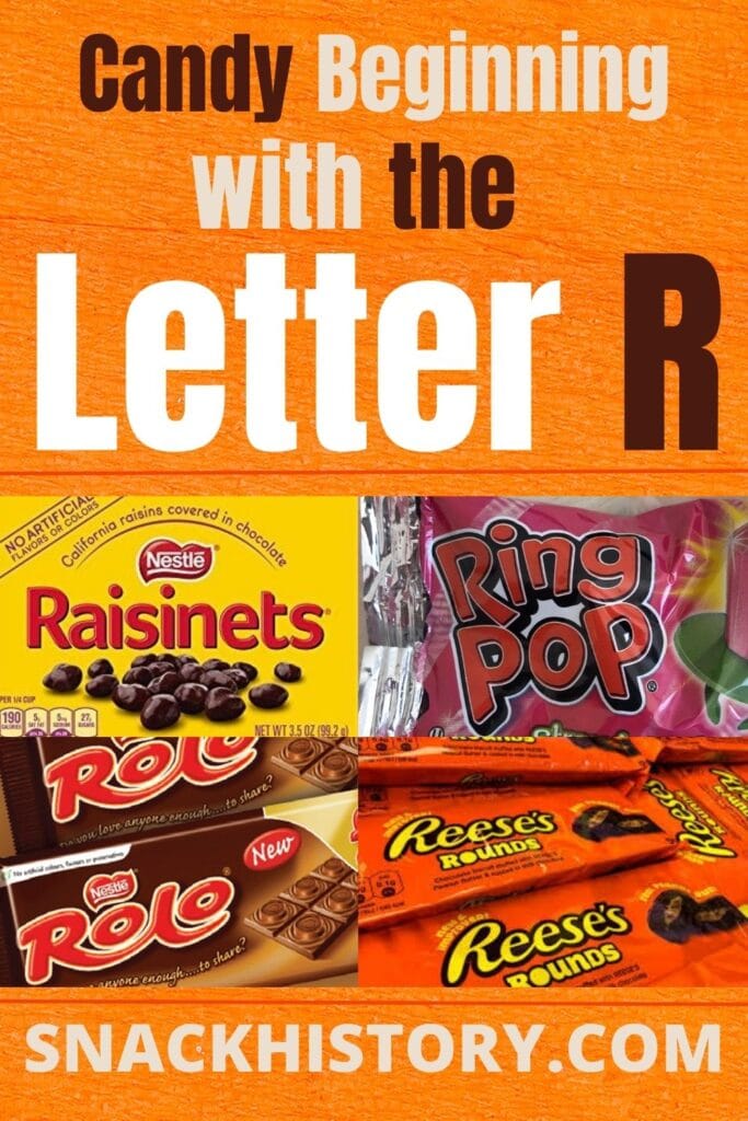 Candy Beginning with the Letter R