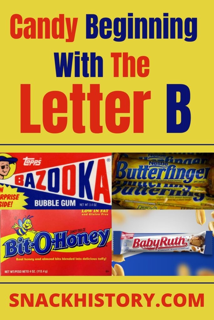 Candy That Starts With B