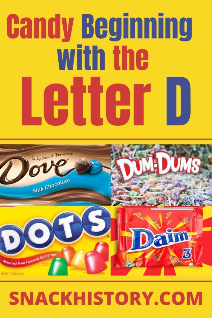 Candy That Starts With D