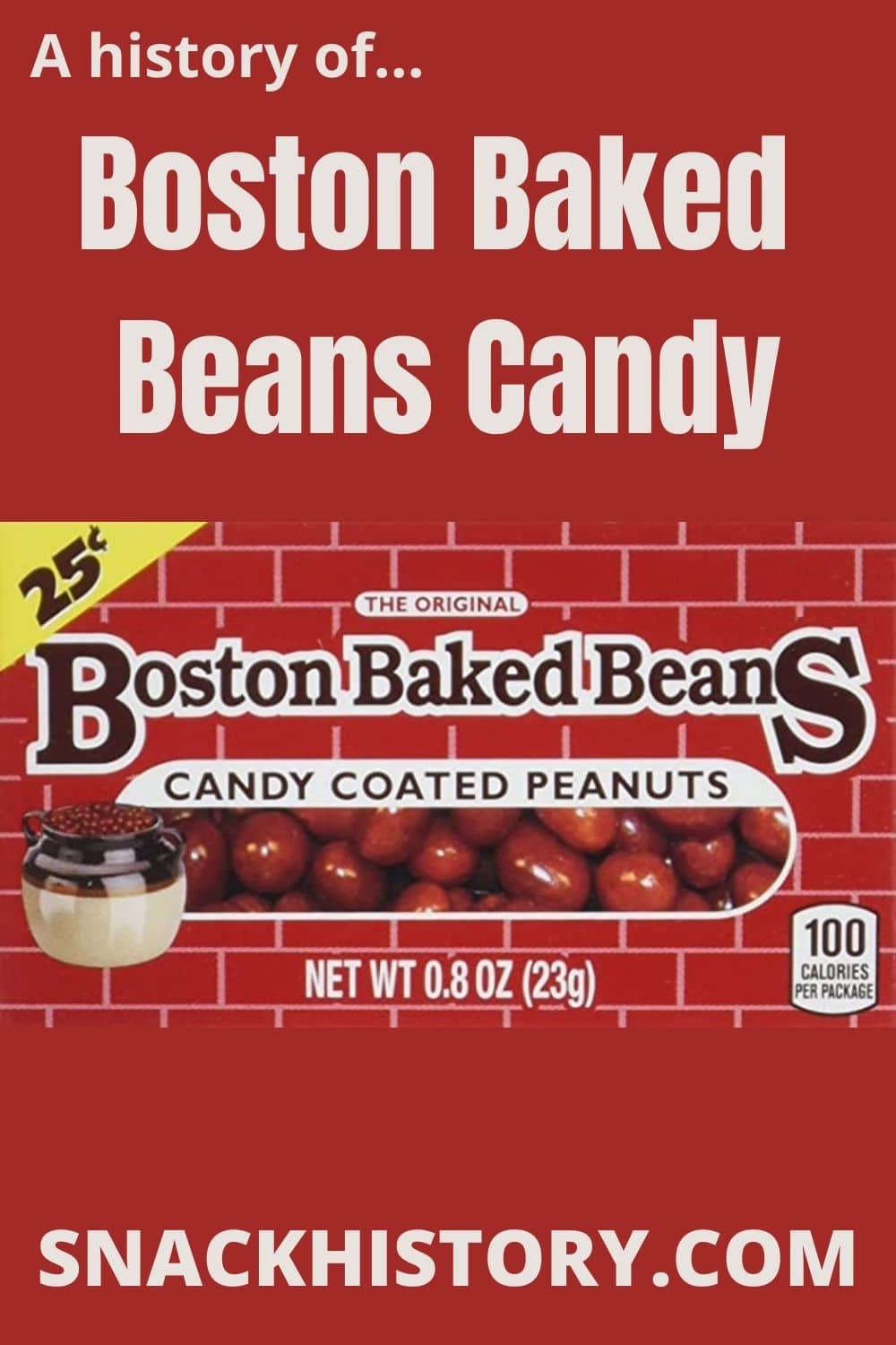 Boston Baked Beans Candy (History, Nutrition & Pictures) Snack History