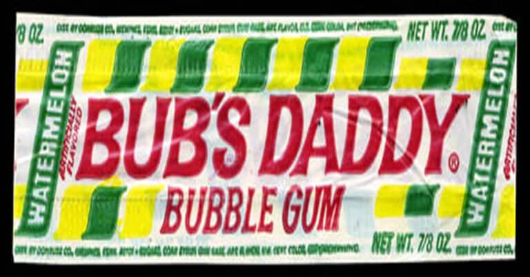 Bub’s Daddy Gum (History, Flavors & Marketing)