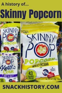 Skinny Popcorn - Story of a Delicious and Nutritious Snack - Snack History