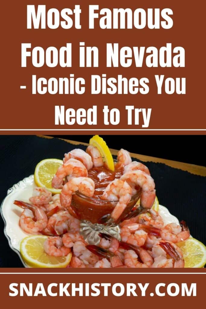 Most Famous 
Food in Nevada