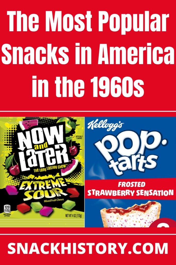 The Most Popular Snacks in America in the 1960s